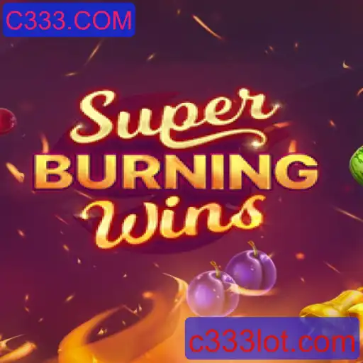 Explorando SuperBurningWins: Um Clássico Moderno com C333.COM